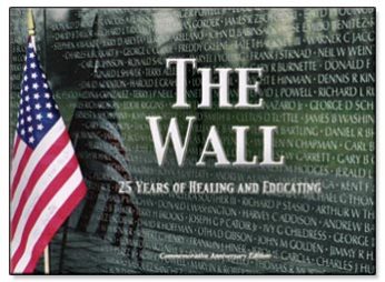 The Wall: 25 Years of Healing and Educating