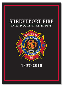 Shreveport Fire Department 1837-2010