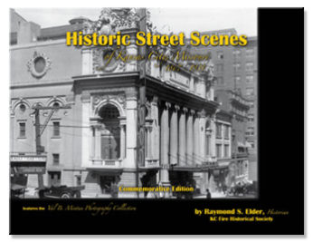 * o Historic Street Scenes of Kansas City, Missouri 1867-1931