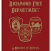 Richmond, VA Fire Department: 1858-2008