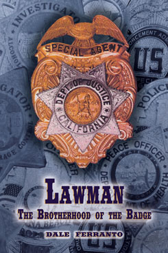 Lawman: The Brotherhood of the Badge