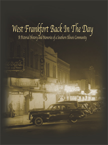 West Frankfort Back In The Day