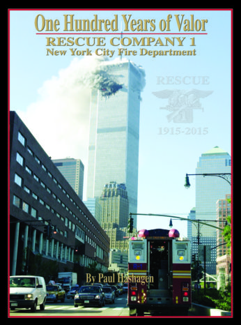 100 Years of Valor The Story of Rescue Company 1 Fire Department City of New York 1915-2015 -0