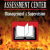 Assessment Center Management and Supervision