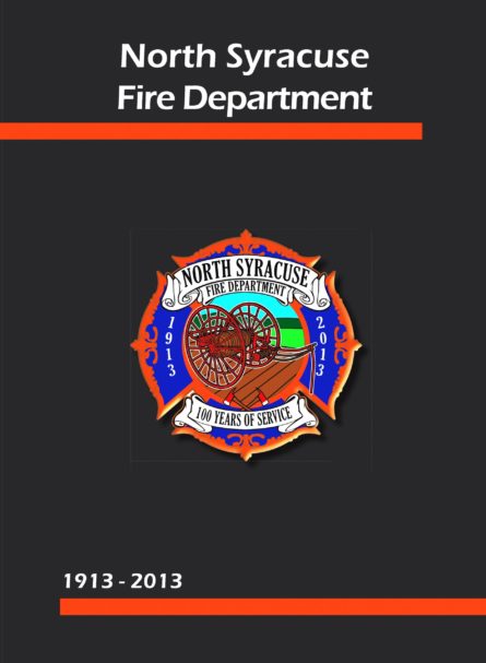 North Syracuse Fire Department 1913-2013