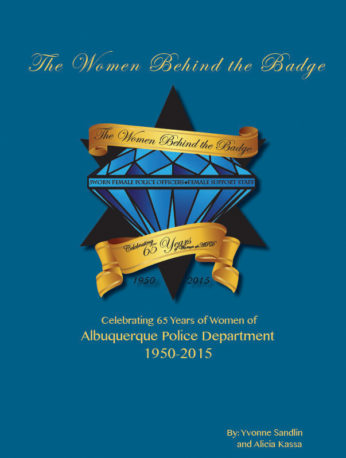 Albuquerque Police Department: The Women Behind the Badge