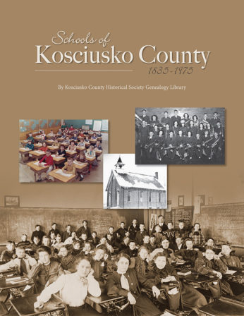 Schools of Kosciusko County 1835-1975