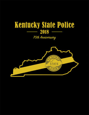 Kentucky State Police 2018 - 70th Anniversary