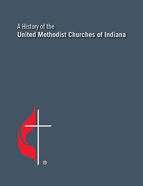 A History of Indiana United Methodist Churches