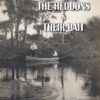 THE HEDDONS and THEIR BAIT: The Story of the Heddon family and the company they founded.