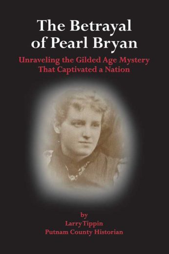 The Betrayal of Pearl Bryan Unraveling the Gilded Age Mystery That Captivated a Nation