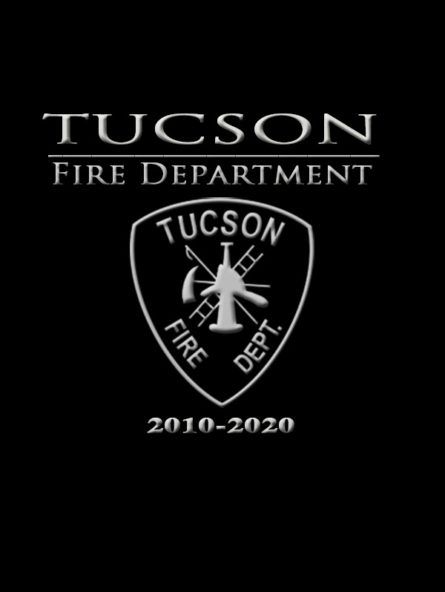 Tucson Fire Department 2010-2020