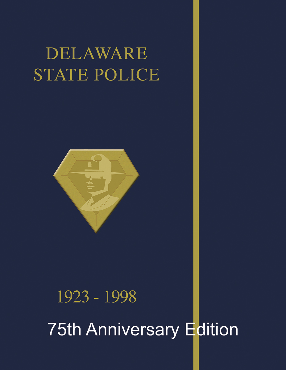 Delaware State Police 50th, 75th, and 100th Anniversary Books - Image 2