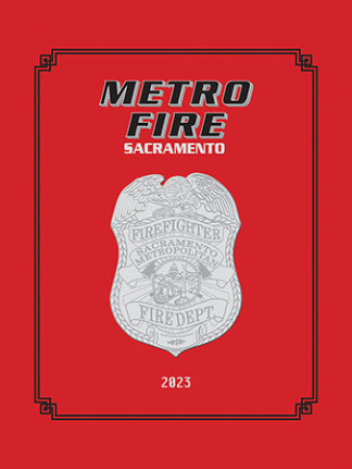 Sacramento Metropolitan Fire District 2023 History/Yearbook