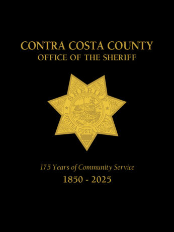 Contra Costa Sheriff’s Office 175th Anniversary Yearbook