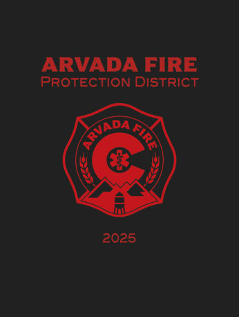 Arvada, CO Fire Protection District 2026 History/Yearbook