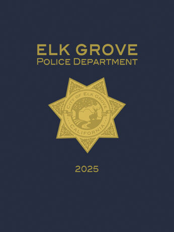 Elk Grove, CA Police Department 2025 History/Yearbook